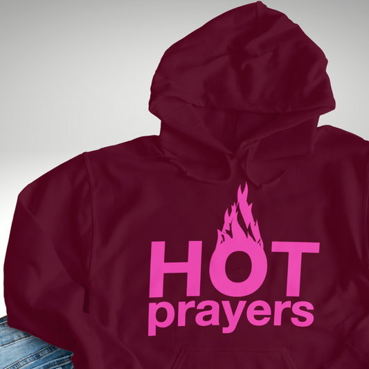 "hot prayers" hoodie ~ soft hot pink on wine