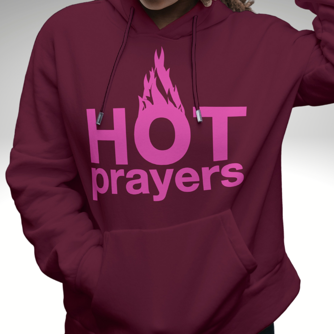 "hot prayers" hoodie ~ soft hot pink on wine