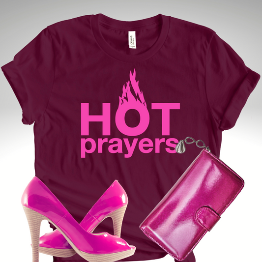 "hot prayers" premium tshirt ~ soft hot pink on wine