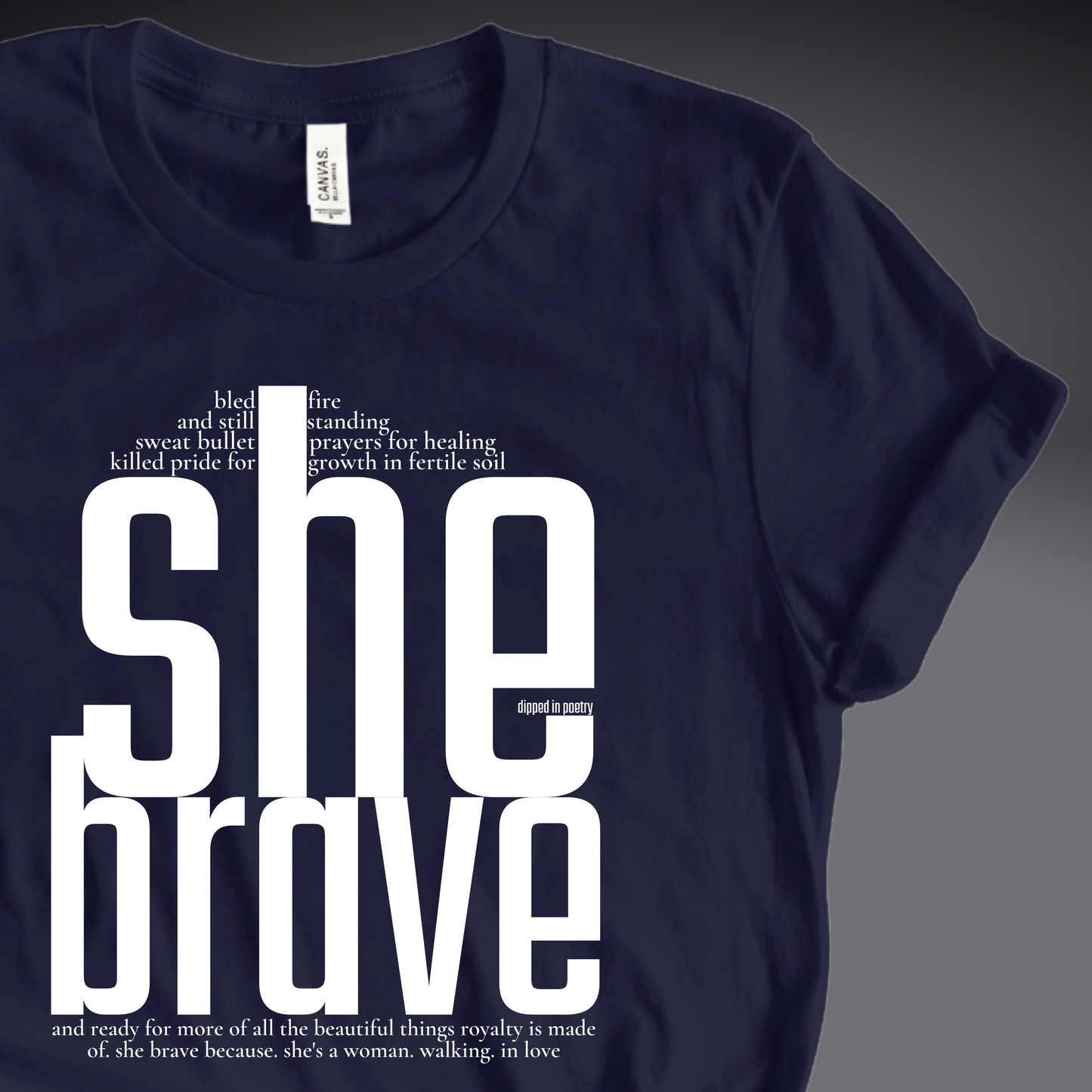 "she brave" premium t-shirt ~ white on navy blue