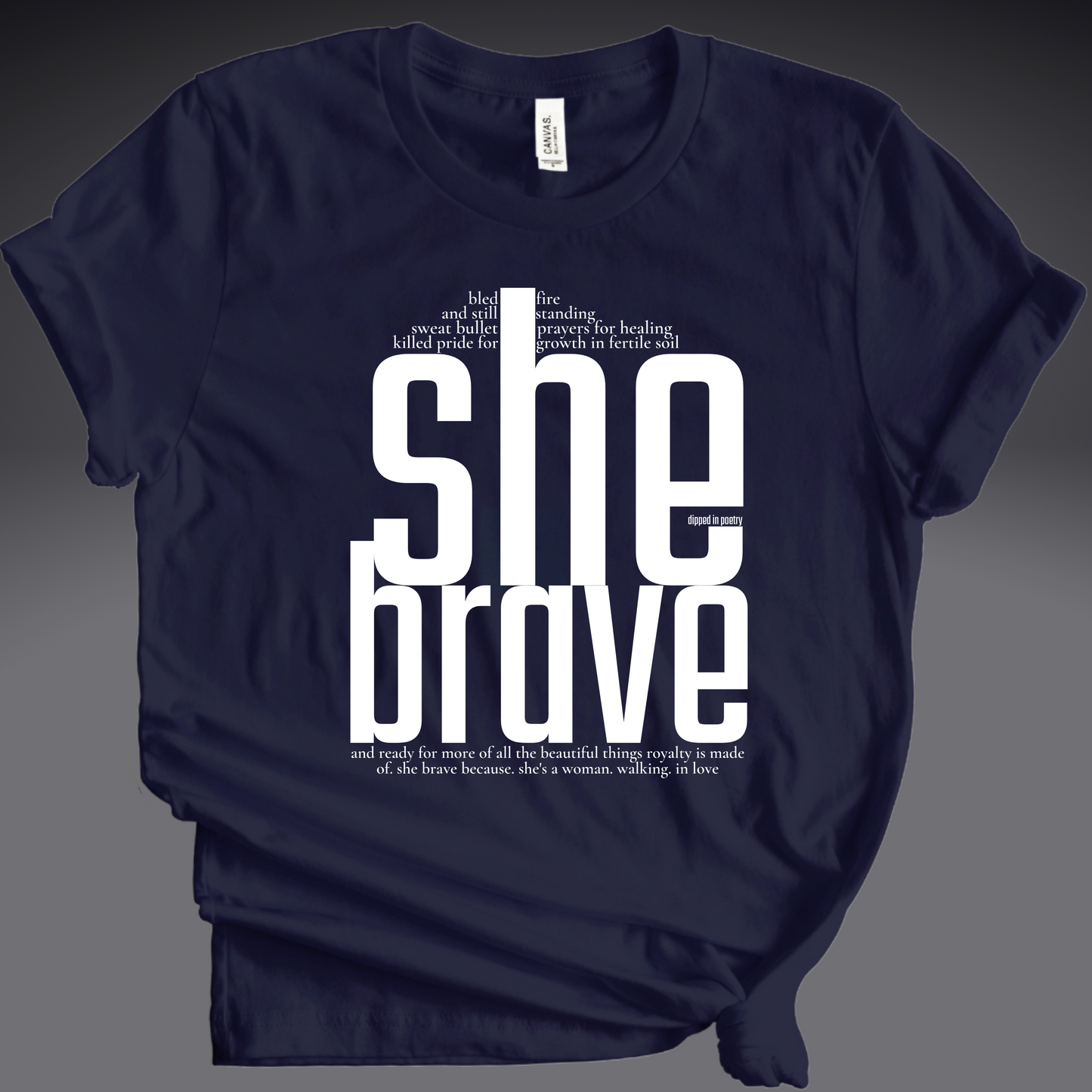 "she brave" premium t-shirt ~ white on navy blue
