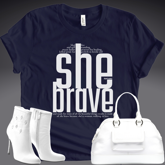 "she brave" premium t-shirt ~ white on navy blue